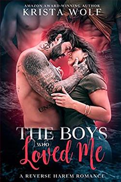 The Boys Who Loved Me by Krista Wolf