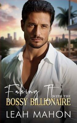 Faking It with the Bossy Billionaire by Leah Mahon