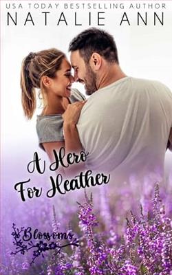 A Hero For Heather by Natalie Ann