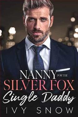 Nanny For The Silver Fox Single by Ivy Snow