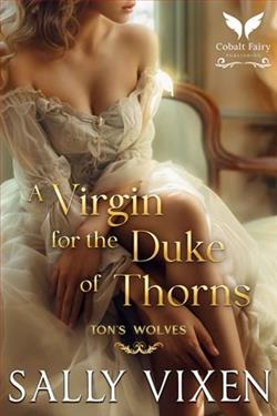 A Virgin for the Duke of Thorns by Sally Vixen