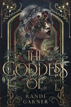 The Goddess Of by Randi Garner