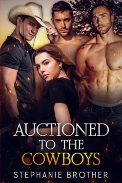 Auctioned to the Cowboys by Stephanie Brother