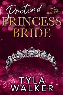 Pretend Princess Bride by Tyla Walker