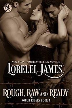 Rough, Raw, and Ready (Rough Riders 5)