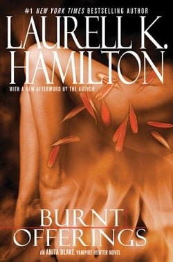 Burnt Offerings (Anita Blake, Vampire Hunter 7)