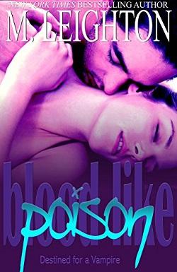 Destined for a Vampire (Blood Like Poison 2)