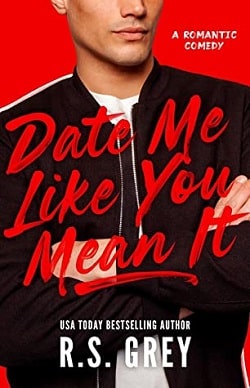 Date Me Like You Mean It