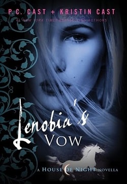 Lenobia's Vow (House of Night Novellas 2)