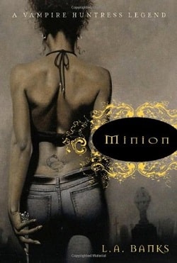 Minion (Vampire Huntress Legend 1)