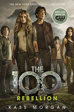 Rebellion (The 100 4)