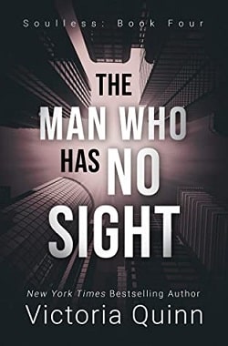 The Man Who Has No Sight (Soulless 4)