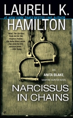 Narcissus in Chains (Vampire Hunter 10)