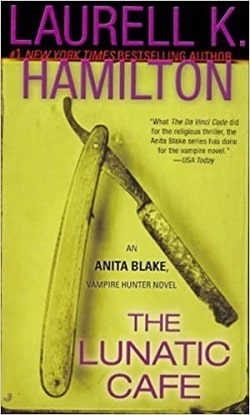 The Lunatic Cafe (Vampire Hunter 4)