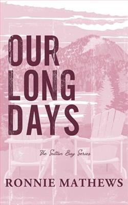 Our Long Days