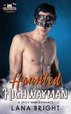 Haunted By the Highwayman