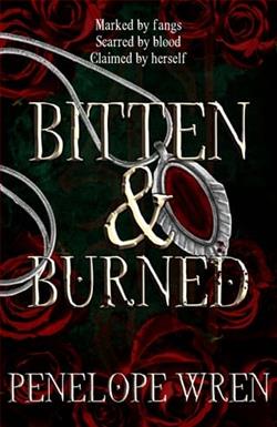 Bitten & Burned