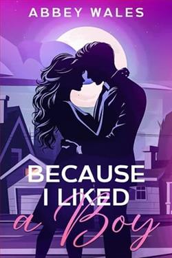 Because I Liked A Boy