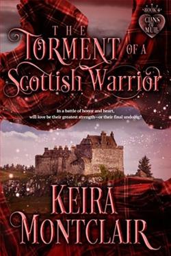 The Torment of a Scottish Warrior