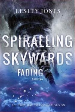 Spiralling Skywards: Fading