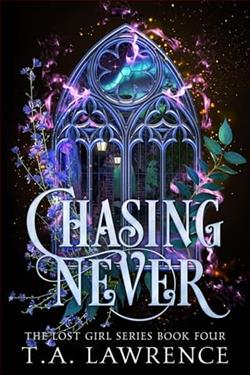 Chasing Never