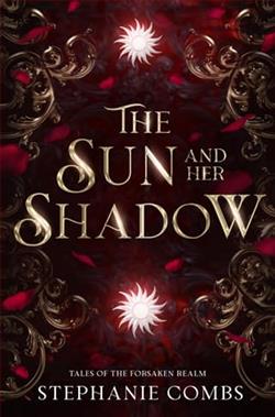 The Sun and Her Shadow