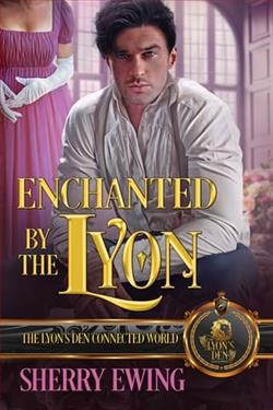 Enchanted By the Lyon