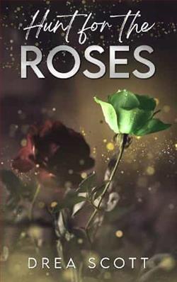 Hunt for the Roses
