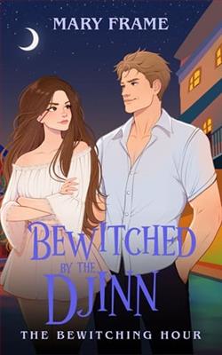 Bewitched By the Djinn