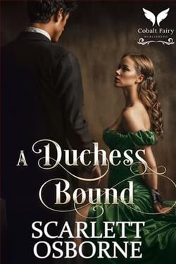 A Duchess Bound