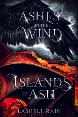 Ashes In The Wind & Islands Of Ash