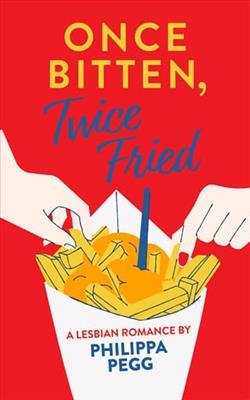 Once Bitten, Twice Fried