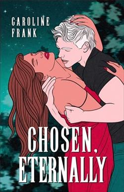 Chosen, Eternally