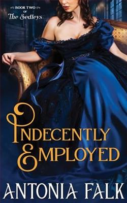 Indecently Employed