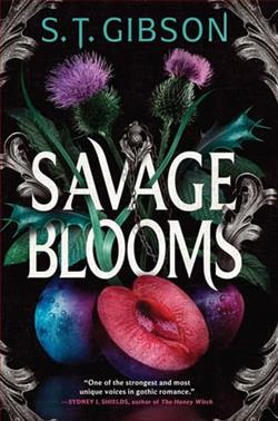 Savage Blooms
