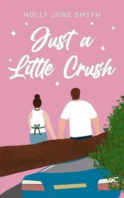 Just a Little Crush