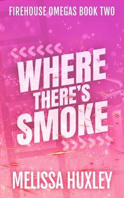 Where There's Smoke