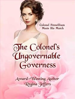 The Colonel's Ungovernable Governess