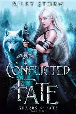 Conflicted Fate