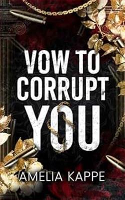 Vow to Corrupt You