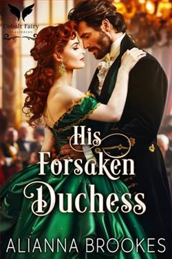 His Forsaken Duchess