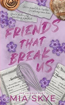 Friends That Break Us
