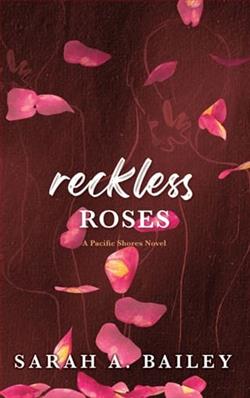 Reckless Roses
