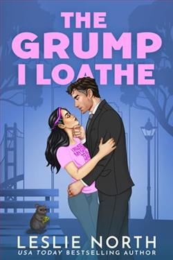 The Grump I Loathe