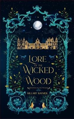 Lore of the Wicked Wood
