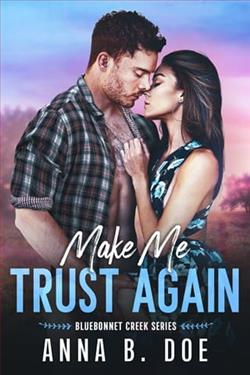 Make Me Trust Again