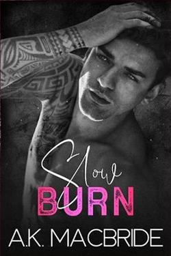 Slow Burn