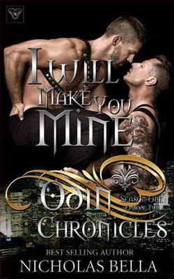 I Will Make You Mine