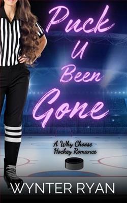 Puck U Been Gone