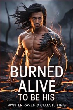 Burned Alive to Be His